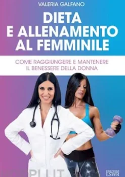Dieta e allenamento al femminile