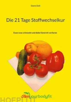 Die 21 Tage Stoffwechselkur