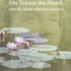Die Tränen der Shakti