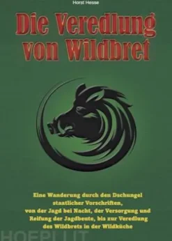 Die Veredlungvon Wildbret