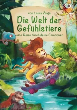 Die Welt der Gefühlstiere
