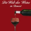 Die Welt des Weins im Piemont