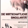 Die Wirtschaftliche Singularität