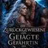 Die zurückgewiesene und gejagte Gefährtin des Alphas