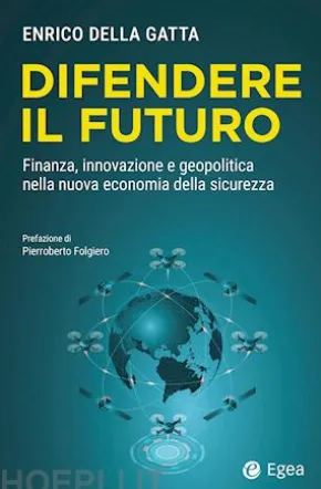 Difendere il futuro