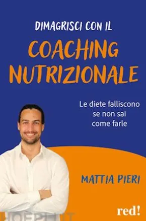 Dimagrisci con il coaching nutrizionale