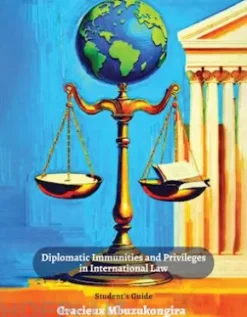 Diplomatic Immunities and Privileges in International Law