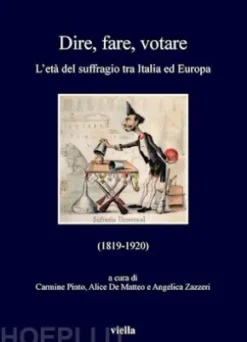 Dire, fare, votare