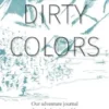 Dirty Colors