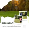 Disc Golf