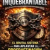 Disciplina inquebrantable