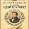 Discorso di un italiano intorno alla poesia romantica