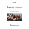 Dislessia 10 e lode
