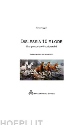 Dislessia 10 e lode