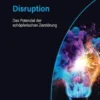 Disruption