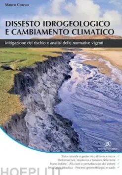 Dissesto idrogeologico e cambiamento climatico
