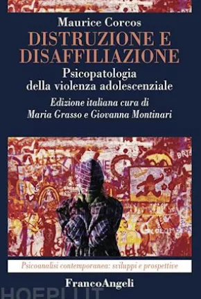 Distruzione e disaffiliazione