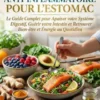 Diète Anti-Inflammatoire pour l'Estomac