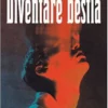 Diventare bestia