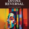 Divine Reversal