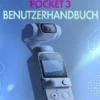 DJI Osmo Pocket 3 Benutzerhandbuch
