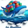 Docker for Beginner: Practical Guide to Containerization Mastery