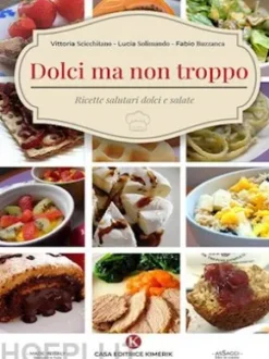 Dolci ma non troppo
