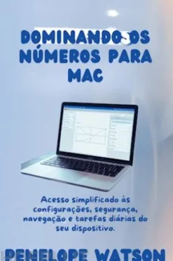 Dominando os números para MAC