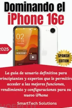 Dominando el iPhone 16e