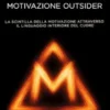 Doran Motivazione Outsider
