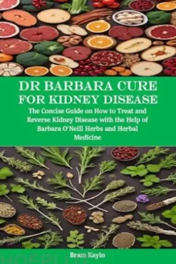 Dr Barbara Cure for Kidney Disease
