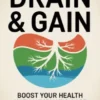 Drain & Gain