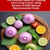 DR. BARBARA CURE FOR CANCER