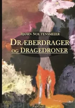 Dræberdrager og dragedroner