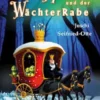 Drei Monster und der WächterRabe
