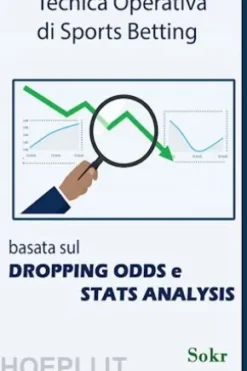 Dropping Odds e Stats Analysis applicate allo Sports Betting