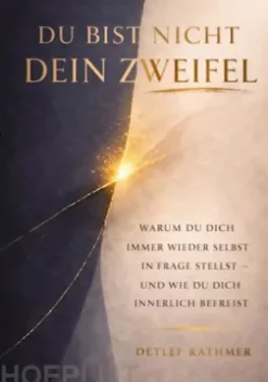 Du bist nicht dein Zweifel