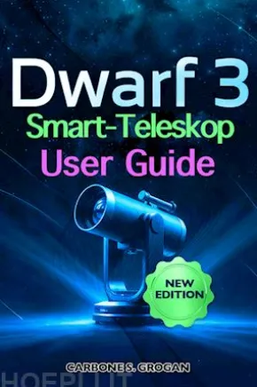 Dwarf 3 Smart-Teleskop User Guide