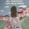 E io che volevo essere una principessa