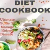 Easy Renal Diet Cookbook