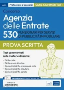 [EBOOK] 530 funzionari per servizi di pubblicitò immobiliare concorso agenzia delle entrate