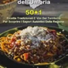 Eccellenze Culinarie Dell'Umbria
