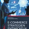 E-Commerce Strategien entwickeln