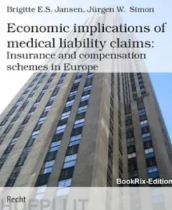 Economic implications of medical liability claims: