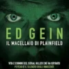 Ed Gein. Il macellaio di Plainfield