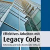 Effektives Arbeiten mit Legacy Code