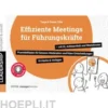 Effiziente Meetings für Führungskräfte - mit KI, Achtsamkeit und Sketchnotes