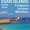 Egadi Islands. Favignana, Levanzo, Marettimo