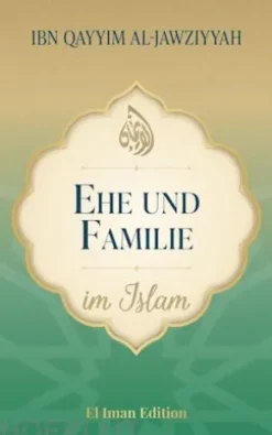 Ehe und Familie im Islam