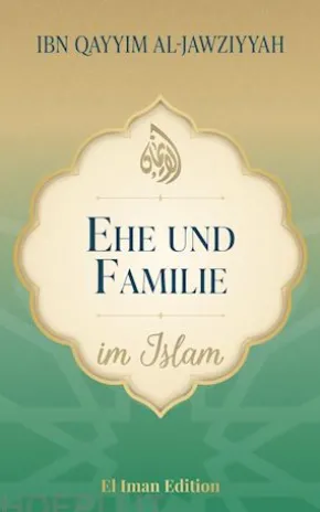Ehe und Familie im Islam